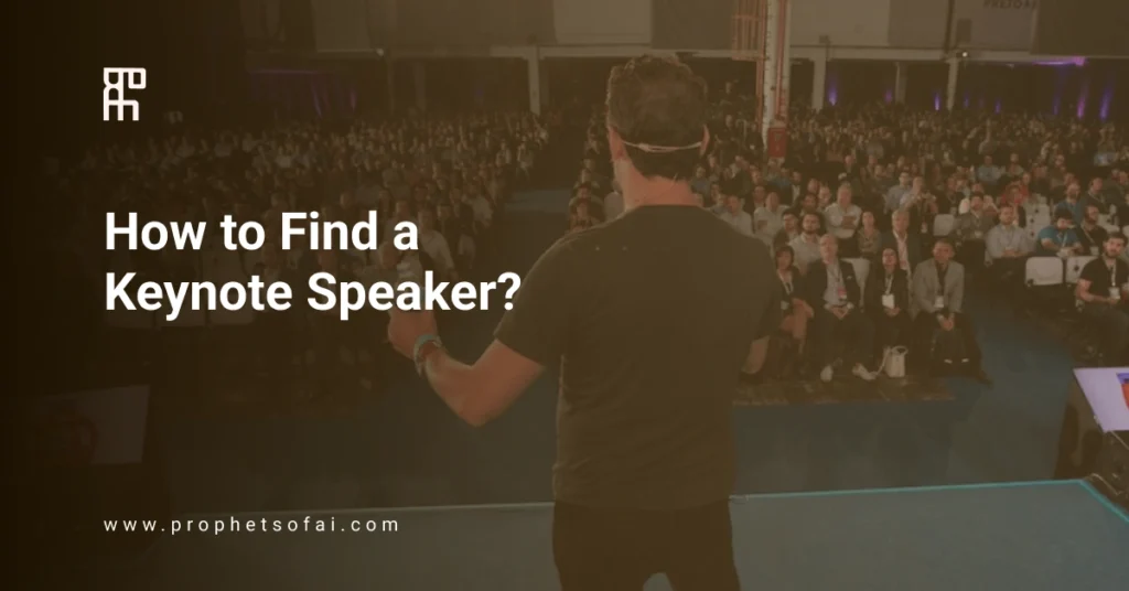 How to Find a Keynote Speaker