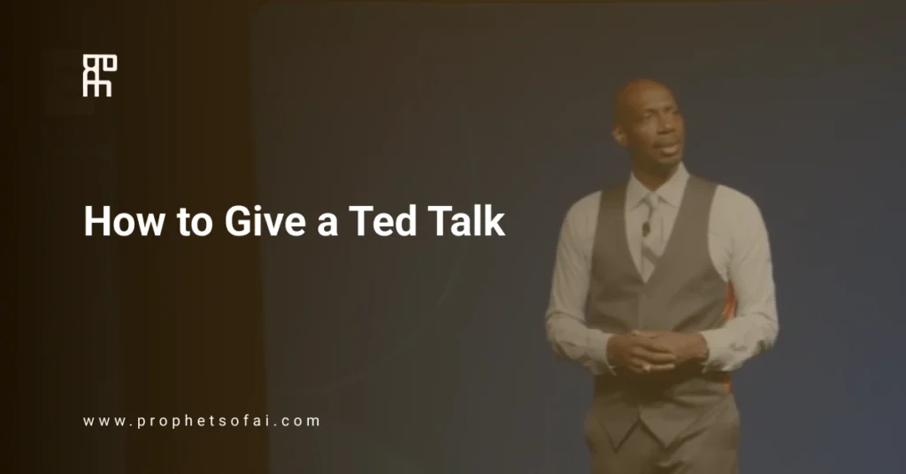 How to Give a Ted Talk