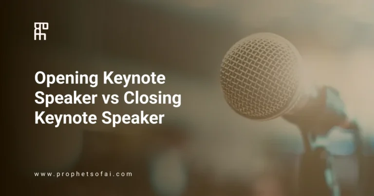 Opening Keynote Speaker vs Closing Keynote Speaker (2025)
