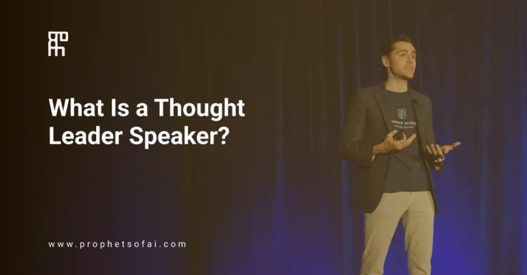 What Is a Thought Leader Speaker?