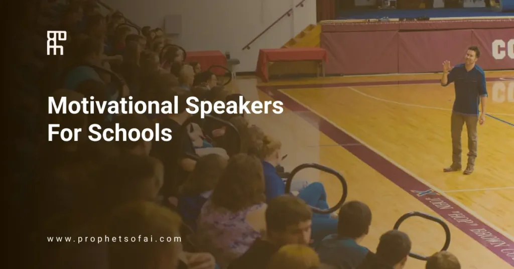 School Motivational Speakers